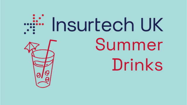 0625 Insurtech UK Summer Drinks